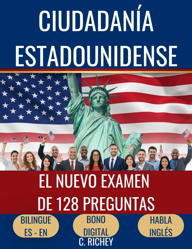 Portada del libro Examen de Ciudadanía Americana 2025, guía de estudio bilingüe